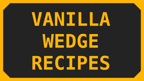 Vanilla Wedge Recipes